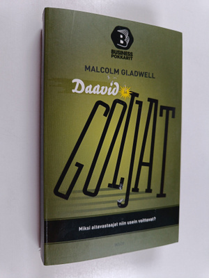 Malcolm Gladwell : Daavid ja Goljat : altavastaajat, sope...