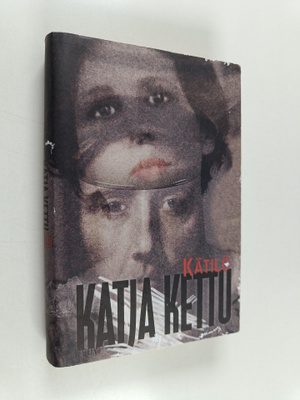 Katja Kettu : Kätilö