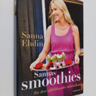 Sanna Ehdin : Sannas smoothies : för den självläkande män... - pikkukuva 1