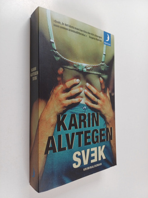 Karin Alvtegen : Svek