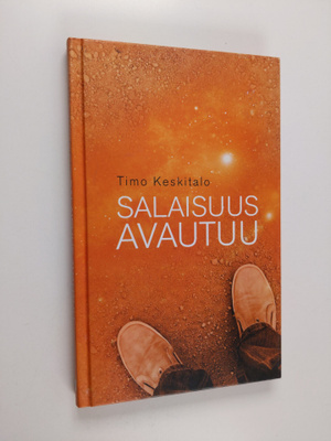 Timo Keskitalo : Salaisuus avautuu