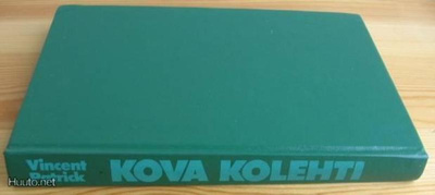 Vincent Patrick: Kova kolehti, Wsoy-81, 272 s.