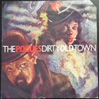 The Pogues – Dirty Old Town 12 "  (UK-1985) - pikkukuva 1