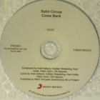 Satin Circus • Come Back PROMO CDr-Single - pikkukuva 3