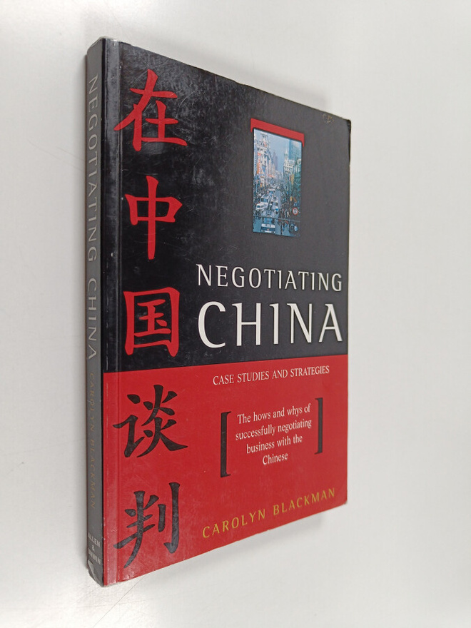 Carolyn Blackman : Negotiating China : case studies and s...