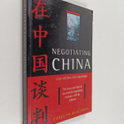 Carolyn Blackman : Negotiating China : case studies and s... - pikkukuva 1