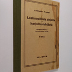 L. Lehtimäki : Laskuopillisia ohjeita ja harjoitustehtävi... - pikkukuva 1