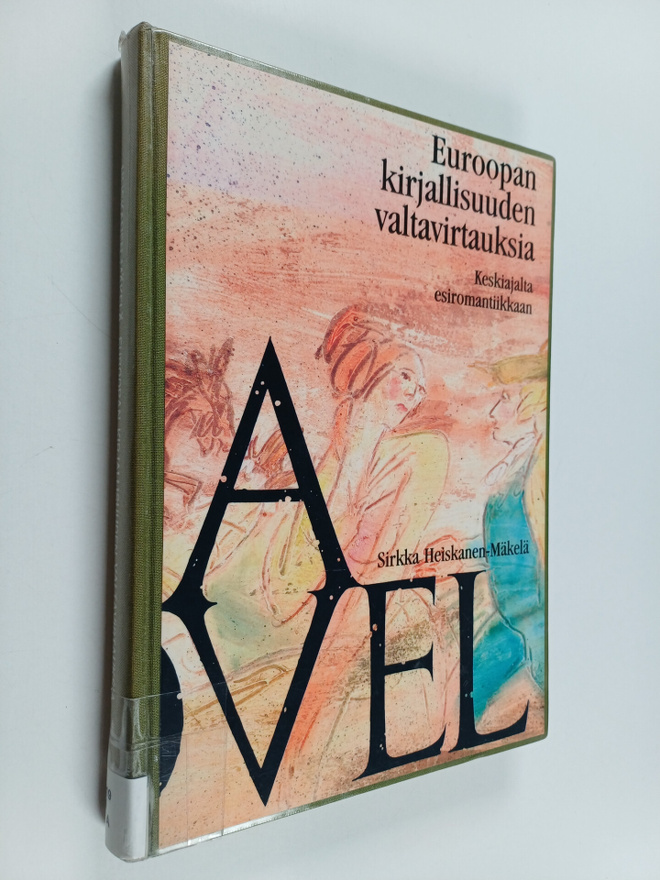 Sirkka Heiskanen-Mäkelä : Euroopan kirjallisuuden valtavi...
