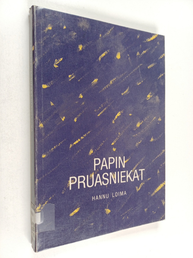 Hannu Loima : Papin pruasniekat