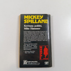 Mickey Spillane : Kerrasta poikki, Mike Hammer - pikkukuva 2