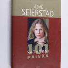 Åsne Seierstad : Satayksi päivää : matkareportaasi - pikkukuva 1
