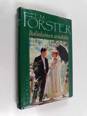 E. M. Forster : Italialainen avioliitto