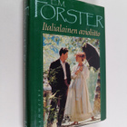 E. M. Forster : Italialainen avioliitto - pikkukuva 1