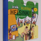 Karo Hämäläinen : Hurraa Helsinki! : ikioma kaupunki - pikkukuva 1