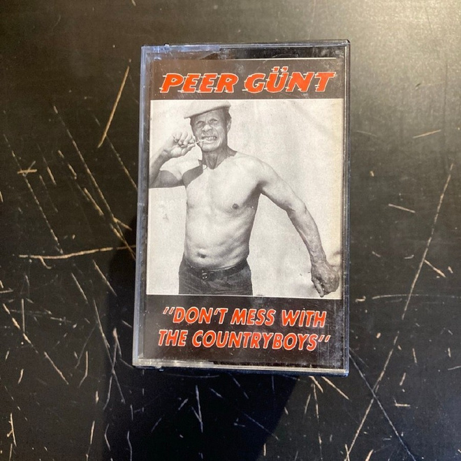 Peer Günt - Don't Mess With The Countryboys C-kasetti