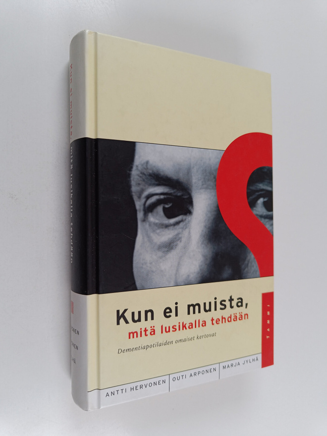 Antti Hervonen : Kun ei muista, mitä lusikalla tehdään : ...