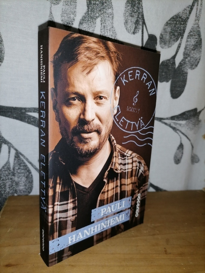 Pauli Hanhiniemi - Kerran elettyä - Uusi