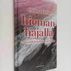 Emma Teräs : Hieman hajalla - Ensirakkauden näytelmä - pikkukuva 1