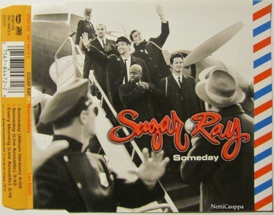 Sugar Ray • Someday CD-Single