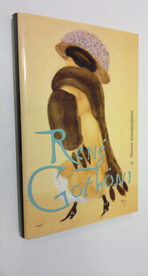 Rene Gothoni : Nainen tiennäyttäjänä