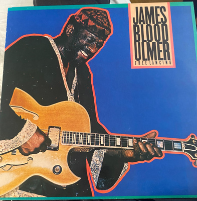 James Blood Ulmer: Free Lancing 1981 LP