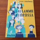 Laulamme kuorossa – L.J.G. Stråhle - pikkukuva 1