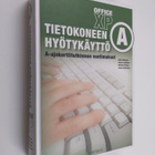 Tietokoneen hyötykäyttö Office XP , A-ajokorttitutkinnon ... - pikkukuva 1