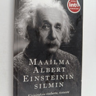 Albert Einstein : Maailma Albert Einsteinin silmin : kirj... - pikkukuva 1