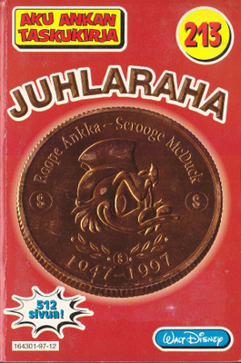 Aku Ankan Taskukirja 213 Juhlaraha (512 sivua)