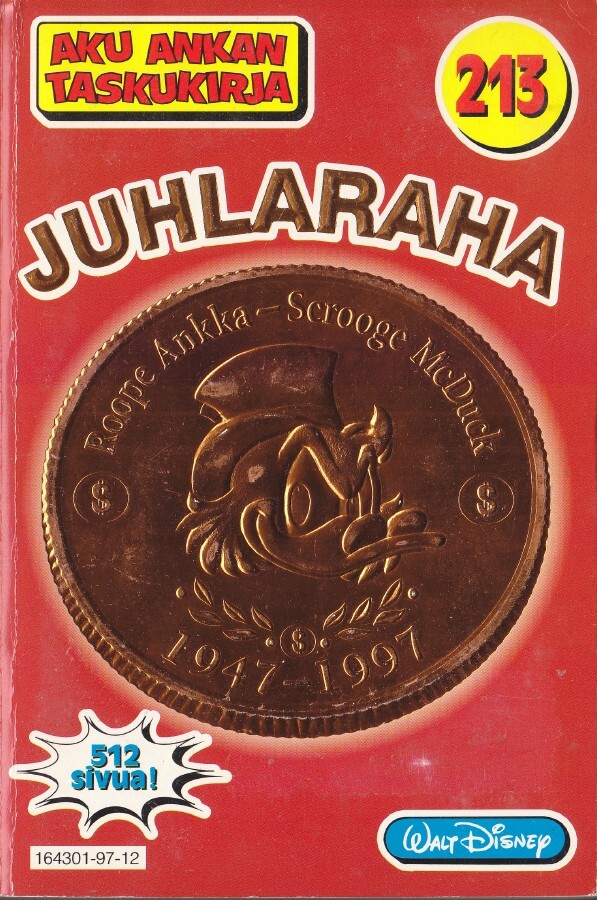 Aku Ankan Taskukirja 213 Juhlaraha (512 sivua)