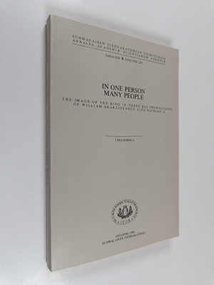 Liisa Hakola : In one person many people - The image of t...
