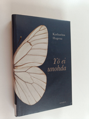 Katharina Hagena : Yö ei unohda