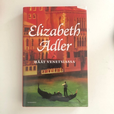Elisabeth Adler - Häät Venetsiassa