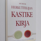 Ewa Fanqvist-Skubla : Herkuttelijan kastikekirja - pikkukuva 1