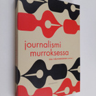 Journalismi murroksessa - pikkukuva 1