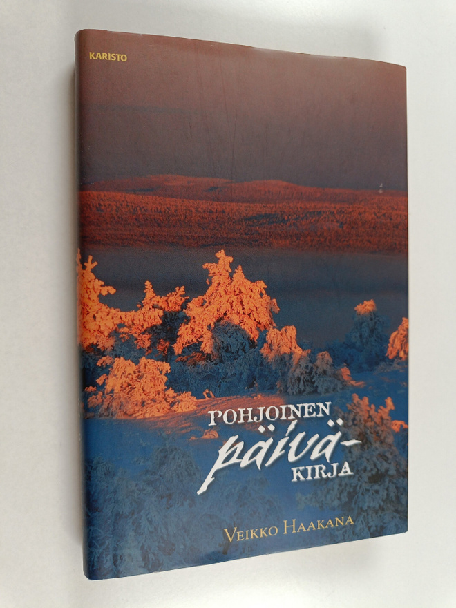 Veikko Haakana : Pohjoinen päiväkirja