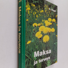 A. Vogel : Maksa ja terveys - pikkukuva 1