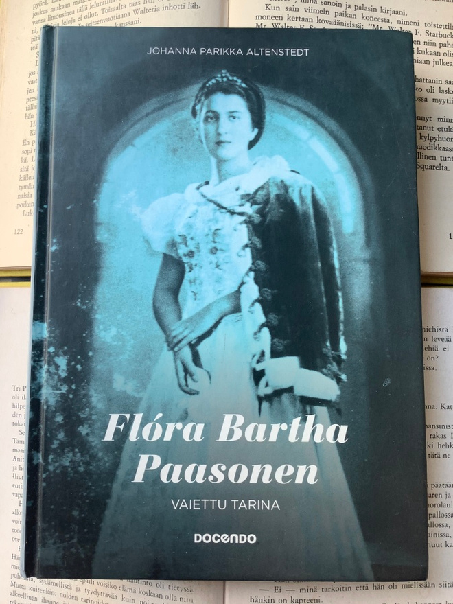 Flora Bartha Paasonen: vaiettu elämä (sid.)