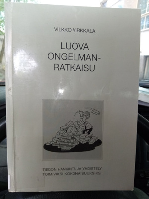 VILKKO VIRKKALA : LUOVA ONGELMANRATKAISU ( SIS POSTIKULU