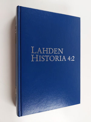 Lahden historia 4:2 : Lahden kulttuurilaitosten historia ...