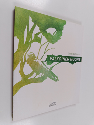 Jussi Sutinen : Valkoinen huone