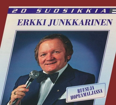 Erkki Junkkarinen - Ruusuja hopeamaljassa - 20 Suosikkia (CD
