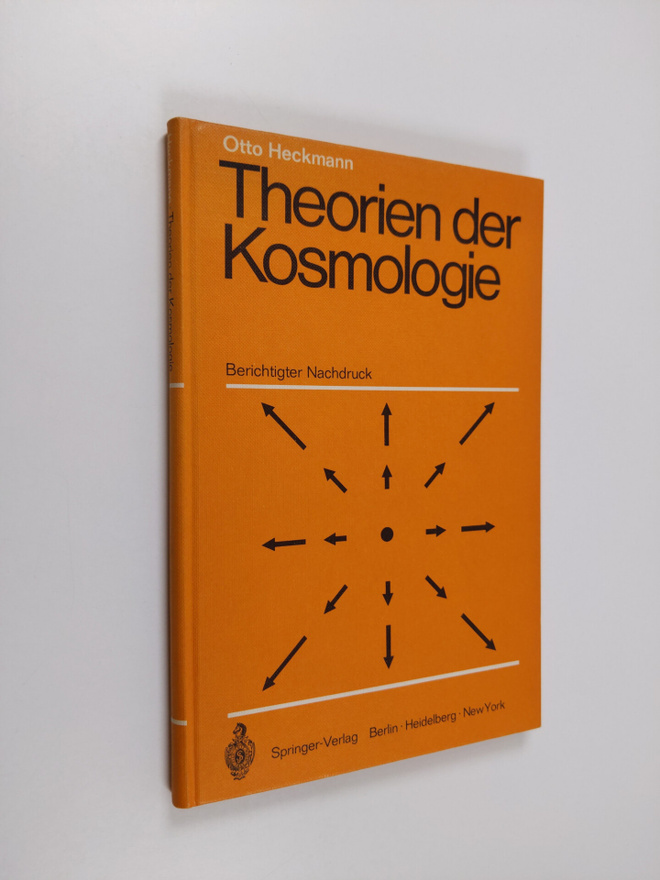 Otto Heckmann : Theorien der Kosmologie