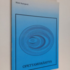 Matti Suonperä : Opettamiskäsitys - oppijakeskeisen opett... - pikkukuva 1