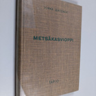 Jorma Lehtonen : Metsäkasvioppi - pikkukuva 1