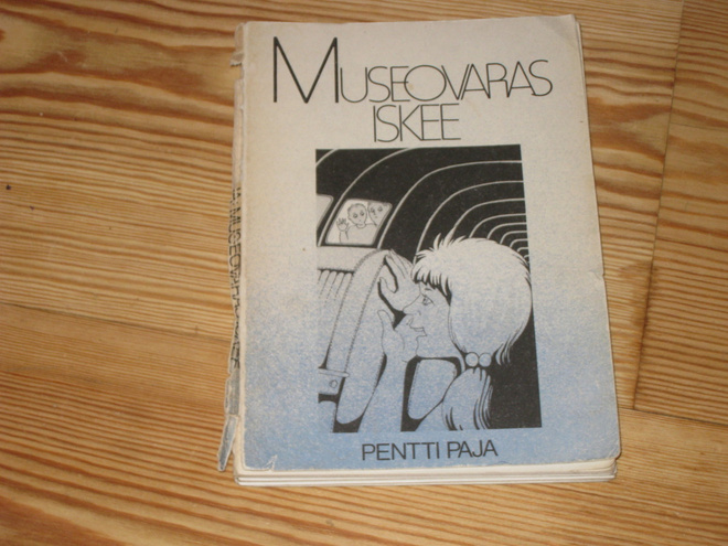 Paja, Pentti: Museovaras iskee 1.p nid v. 1980