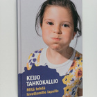 Keijo Tahkokallio : Mitä tehdä levottomille lapsille - pikkukuva 1