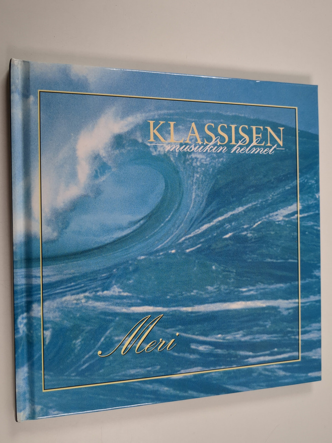 Klassisen musiikin helmet : Meri (kirja+cd)