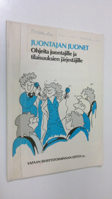 Esko Vierikko : Juontajan juonet : ohjeita juontajille ja...