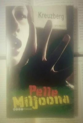 Pelle Miljoona - Kreuzberg (pokkari)